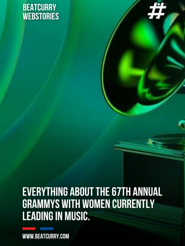 Everything About The 67th Annual GRAMMYs With Women Currently Leading In Music.