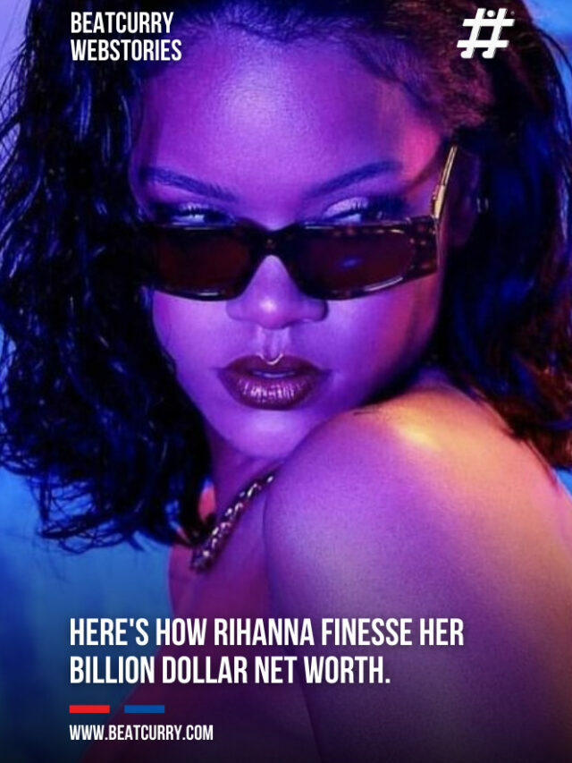 Here’s How Rihanna Finesse Her Billion Dollar Net Worth.
